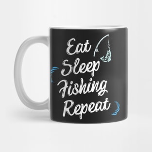 Eat Sleep Fishing Repeat - Gift For Fish Fishing Lovers, Fisherman Mug